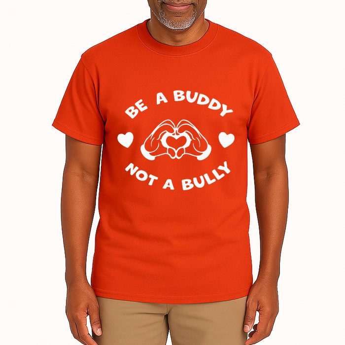 Be a Buddy Not a Bully Unity Day Orange Anti Bullying Tall T-Shirt