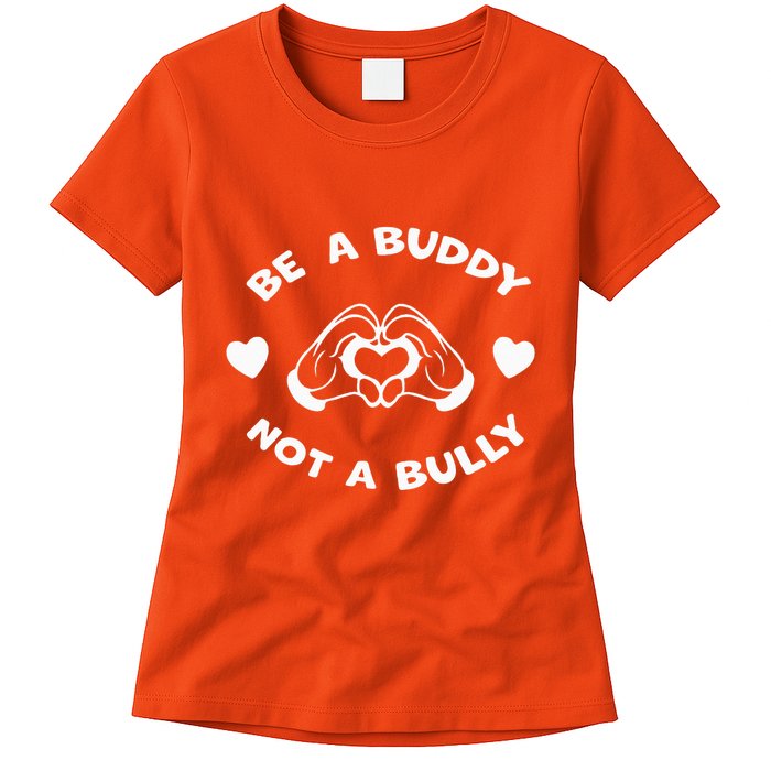 Be a Buddy Not a Bully Unity Day Orange Anti Bullying Womens T-Shirt