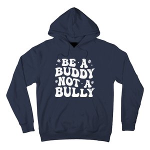 Be a Buddy Not a Bully Orange Anti Bullying Unity Day Hoodie