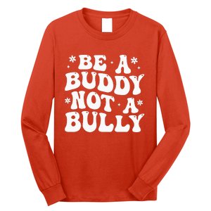 Be a Buddy Not a Bully Orange Anti Bullying Unity Day Long Sleeve Shirt