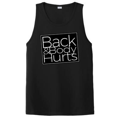 Back And Body Hurts Cool And Funny Workout Top PosiCharge Competitor Tank