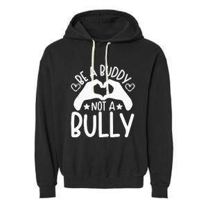 Be A Buddy Not A Bully Unity Day Orange Anti Bullying Garment-Dyed Fleece Hoodie