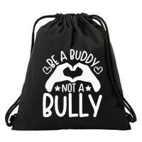 Be A Buddy Not A Bully Unity Day Orange Anti Bullying Drawstring Bag