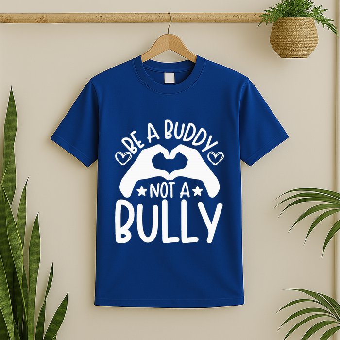 Be A Buddy Not A Bully Unity Day Orange Anti Bullying T-Shirt