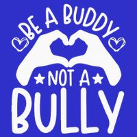 Be A Buddy Not A Bully Unity Day Orange Anti Bullying T-Shirt