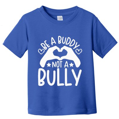 Be A Buddy Not A Bully Unity Day Orange Anti Bullying Toddler T-Shirt