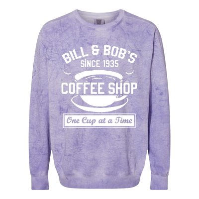 Bill And Bobs Coffee Shop One Cup At A Time Colorblast Crewneck Sweatshirt