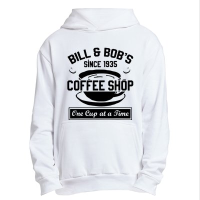 Bill And Bobs Coffee Shop One Cup At A Time Urban Pullover Hoodie