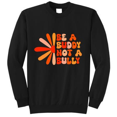Be A Buddy Not A Bully Groovy Orange Unity Day Anti Bullying Sweatshirt