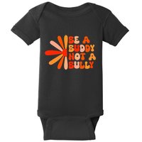 Be A Buddy Not A Bully Groovy Orange Unity Day Anti Bullying Baby Bodysuit