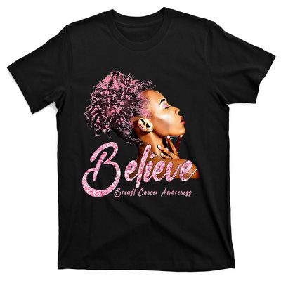 Believe Afro Black Girls Breast Cancer Awareness Gift T-Shirt