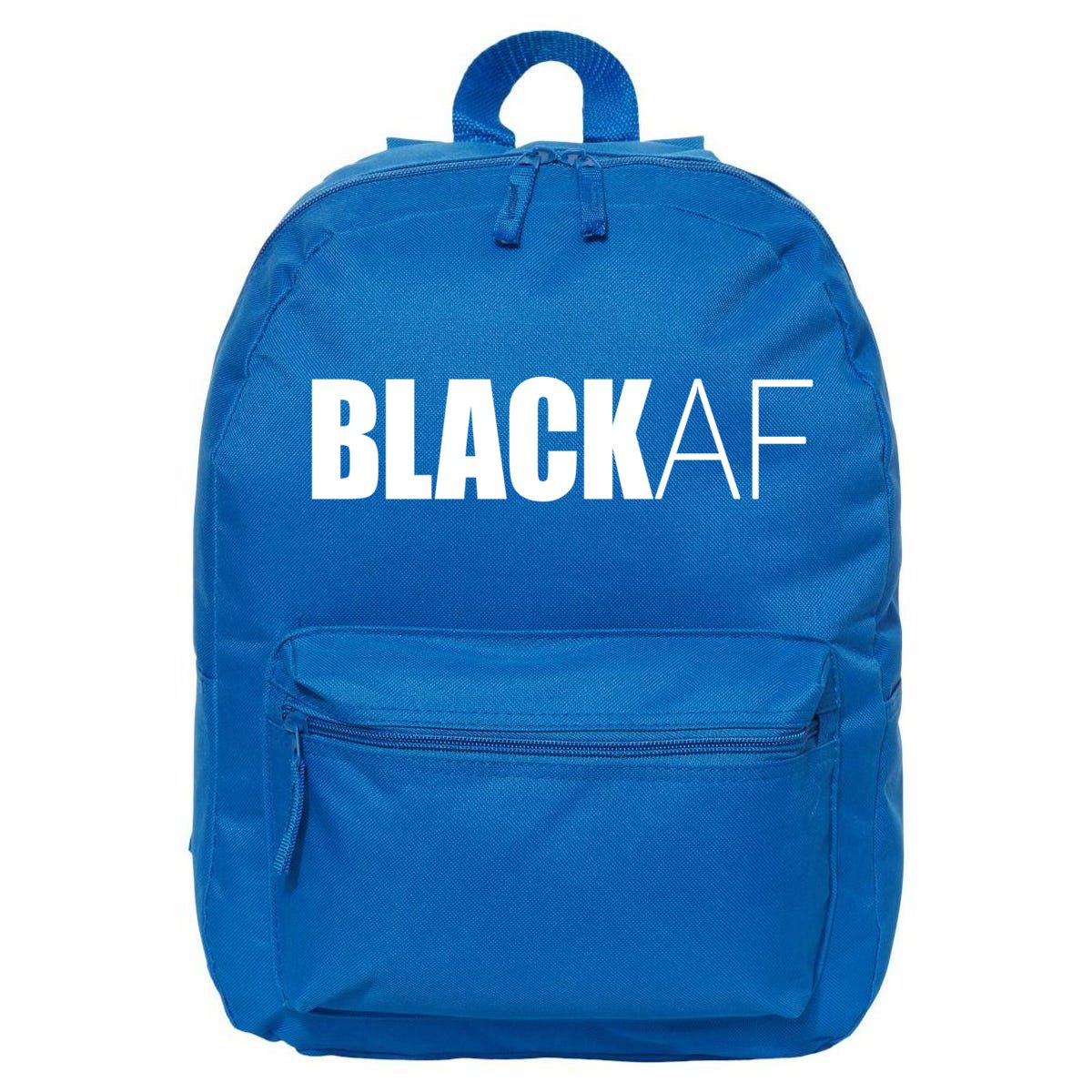 Black Af Blackaf African American Pride History Month Cute Gift 16 in Basic Backpack