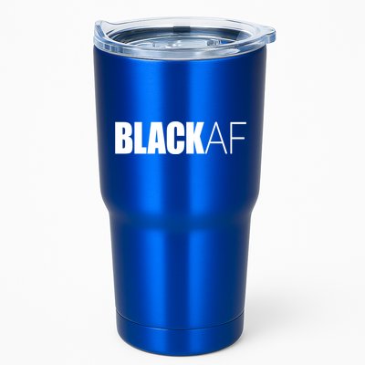 Black Af Blackaf African American Pride History Month Cute Gift Tumbler