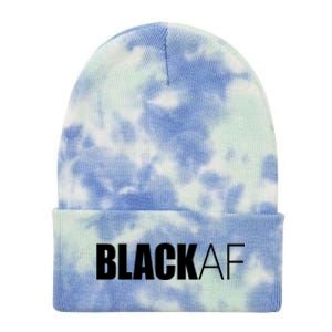 Black Af Blackaf African American Pride History Month Cute Gift Tie Dye 12in Knit Beanie