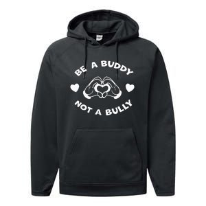 Be a Buddy Not a Bully Unity Day Orange Anti Bullying Performance Fleece Hoodie