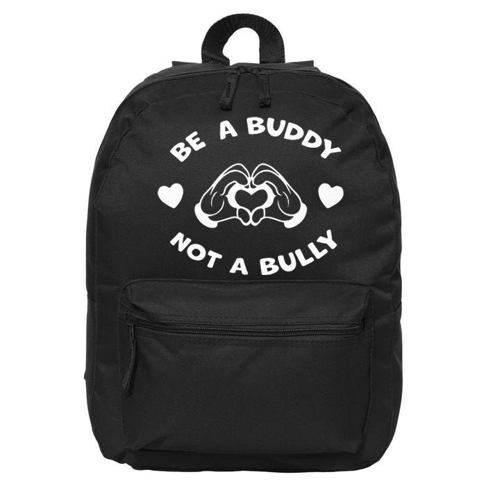 Be a Buddy Not a Bully Unity Day Orange Anti Bullying 16 in Basic Backpack