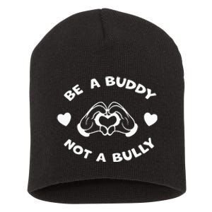 Be a Buddy Not a Bully Unity Day Orange Anti Bullying Short Acrylic Beanie