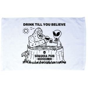 Bigfoot Alien Bar Drink Till You Believe Microfiber Hand Towel