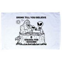 Bigfoot Alien Bar Drink Till You Believe Microfiber Hand Towel