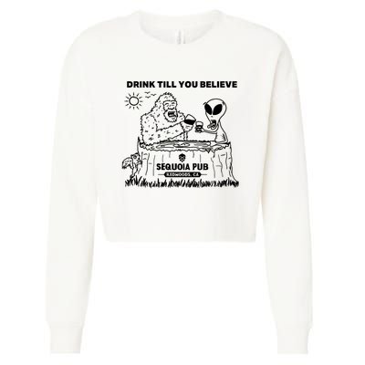 Bigfoot Alien Bar Drink Till You Believe Cropped Pullover Crew