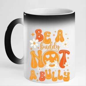 Be A Buddy Not A Bully Unity Day Orange Anti Bullying 11oz Black Color Changing Mug