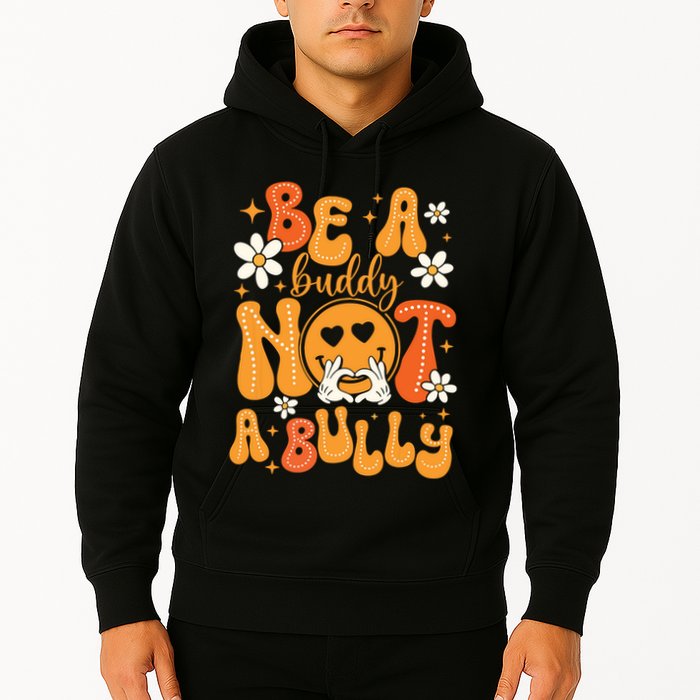 Be A Buddy Not A Bully Unity Day Orange Anti Bullying Hoodie