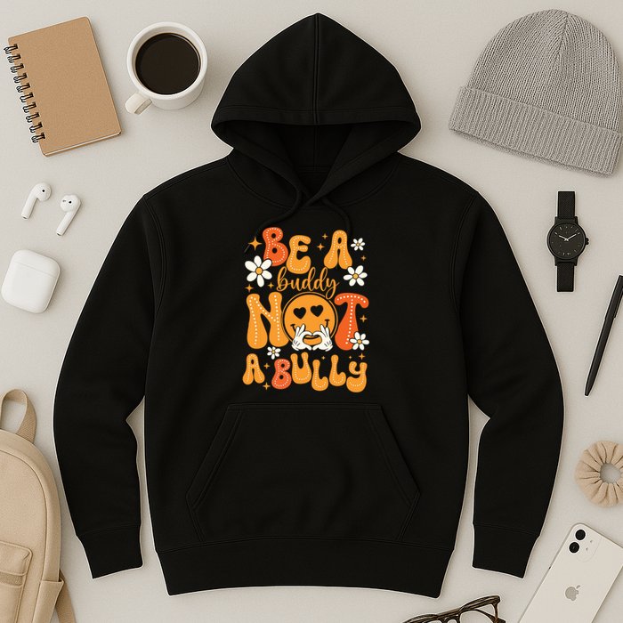 Be A Buddy Not A Bully Unity Day Orange Anti Bullying Hoodie