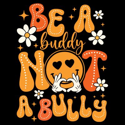 Be A Buddy Not A Bully Unity Day Orange Anti Bullying T-Shirt