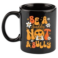 Be A Buddy Not A Bully Unity Day Orange Anti Bullying 11oz C Handle Ceramic Mug