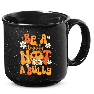 Be A Buddy Not A Bully Unity Day Orange Anti Bullying 15oz Campfire Ceramic Mug