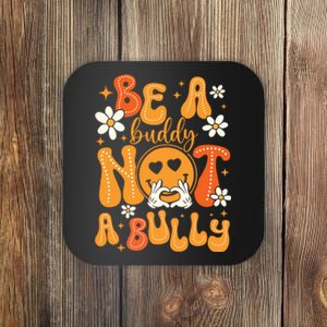 Be A Buddy Not A Bully Unity Day Orange Anti Bullying Coaster