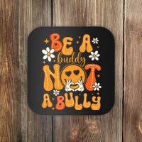 Be A Buddy Not A Bully Unity Day Orange Anti Bullying Coaster