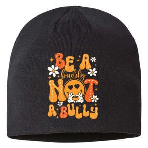 Be A Buddy Not A Bully Unity Day Orange Anti Bullying Sustainable Beanie