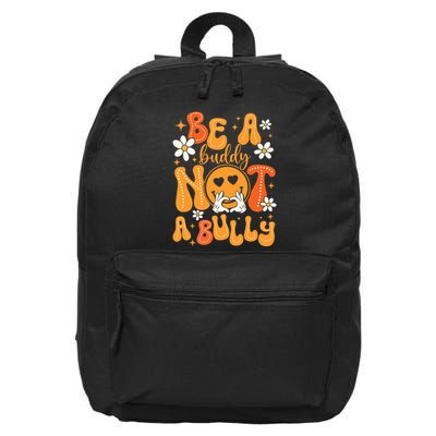 Be A Buddy Not A Bully Unity Day Orange Anti Bullying 16 in Basic Backpack
