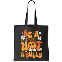 Be A Buddy Not A Bully Unity Day Orange Anti Bullying Bag