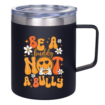 Be A Buddy Not A Bully Unity Day Orange Anti Bullying 12oz Stainless Steel Coffee Mug