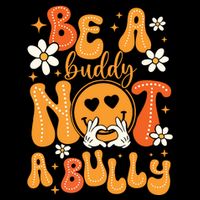 Be A Buddy Not A Bully Unity Day Orange Anti Bullying Mousepad