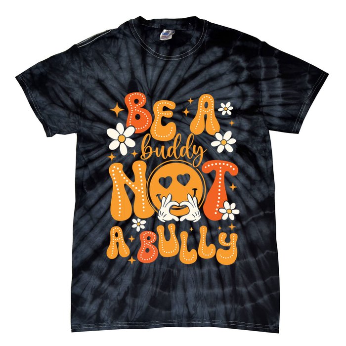 Be A Buddy Not A Bully Unity Day Orange Anti Bullying Tie-Dye T-Shirt