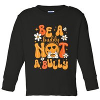 Be A Buddy Not A Bully Unity Day Orange Anti Bullying Toddler Long Sleeve Shirt