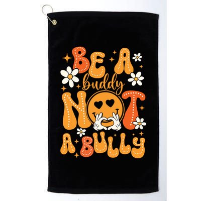 Be A Buddy Not A Bully Unity Day Orange Anti Bullying Golf Towel