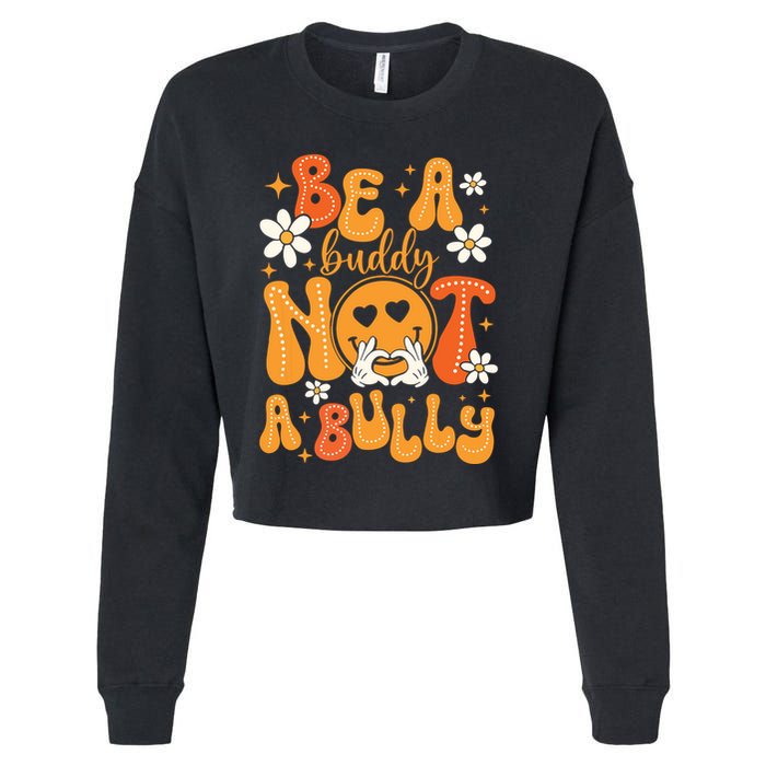 Be A Buddy Not A Bully Unity Day Orange Anti Bullying Cropped Pullover Crew