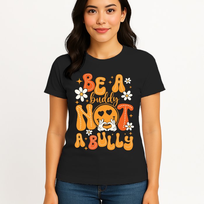 Be A Buddy Not A Bully Unity Day Orange Anti Bullying Womens T-Shirt