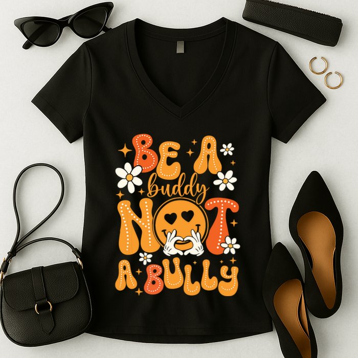 Be A Buddy Not A Bully Unity Day Orange Anti Bullying Women's V-Neck T-Shirt