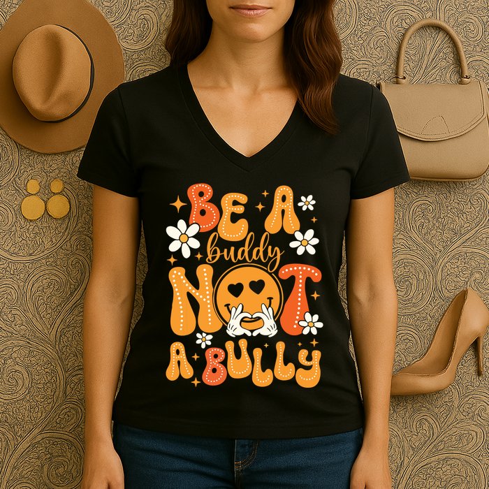 Be A Buddy Not A Bully Unity Day Orange Anti Bullying Women's V-Neck T-Shirt