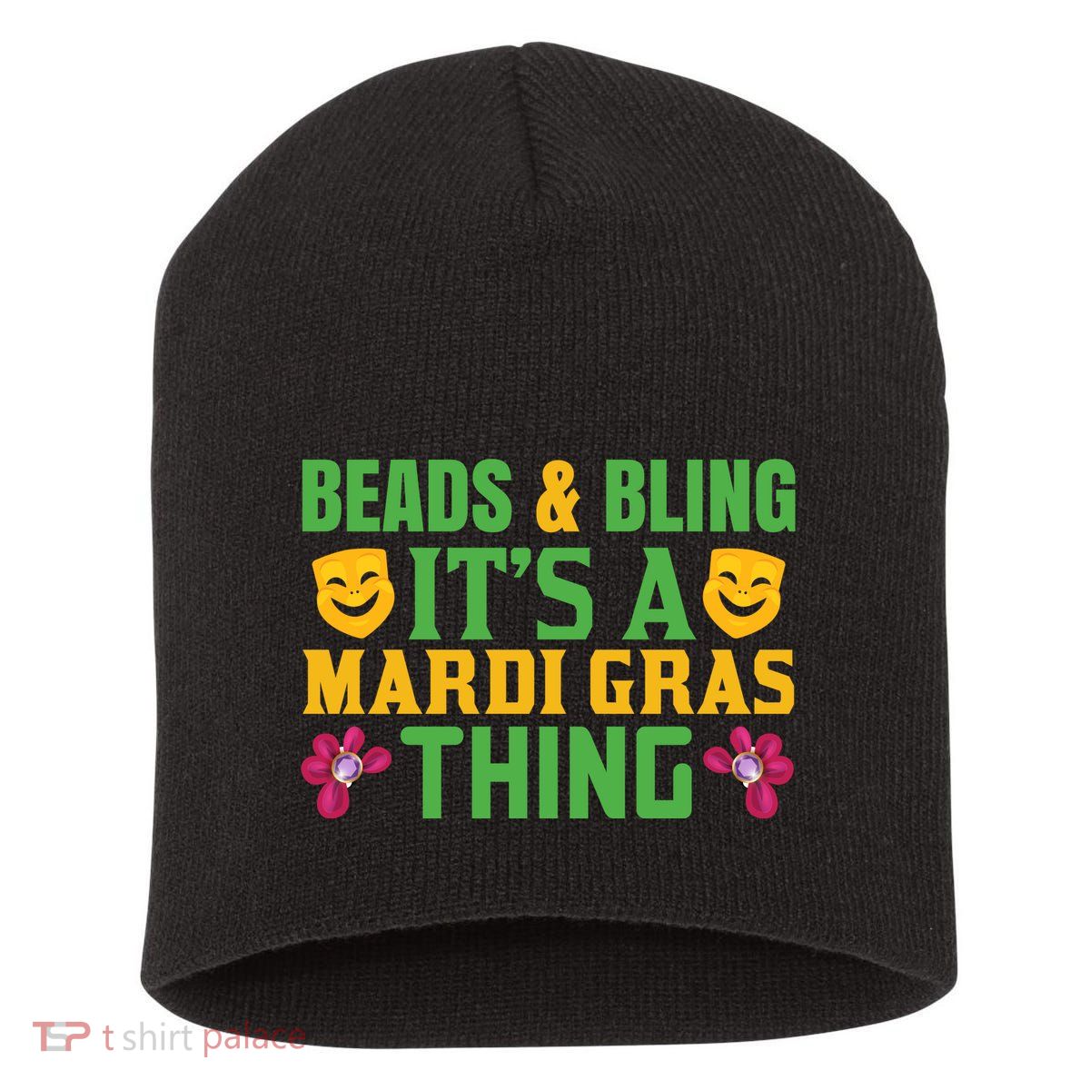 Beads And Bling It's A Mardi Gras Things Short Acrylic Beanie