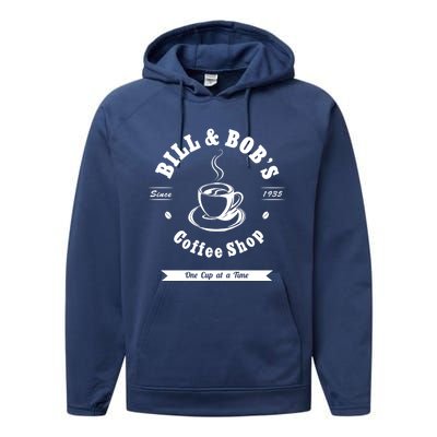 Bill And Bob's Coffee Shop Aa Recovery Gift Great Gift Performance Fleece Hoodie