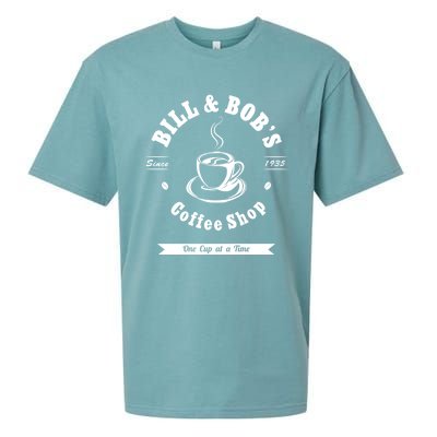 Bill And Bob's Coffee Shop Aa Recovery Gift Great Gift Sueded Cloud Jersey T-Shirt