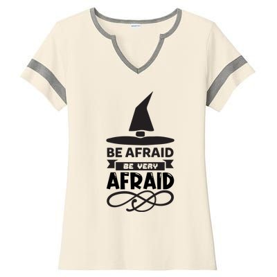 Be Afraid Be Very Afraid Ladies Halftime Notch Neck Tee