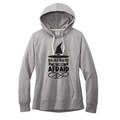 Be Afraid Be Very Afraid Women's Fleece Hoodie