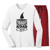 Be Afraid Be Very Afraid Women's Long Sleeve Flannel Pajama Set 